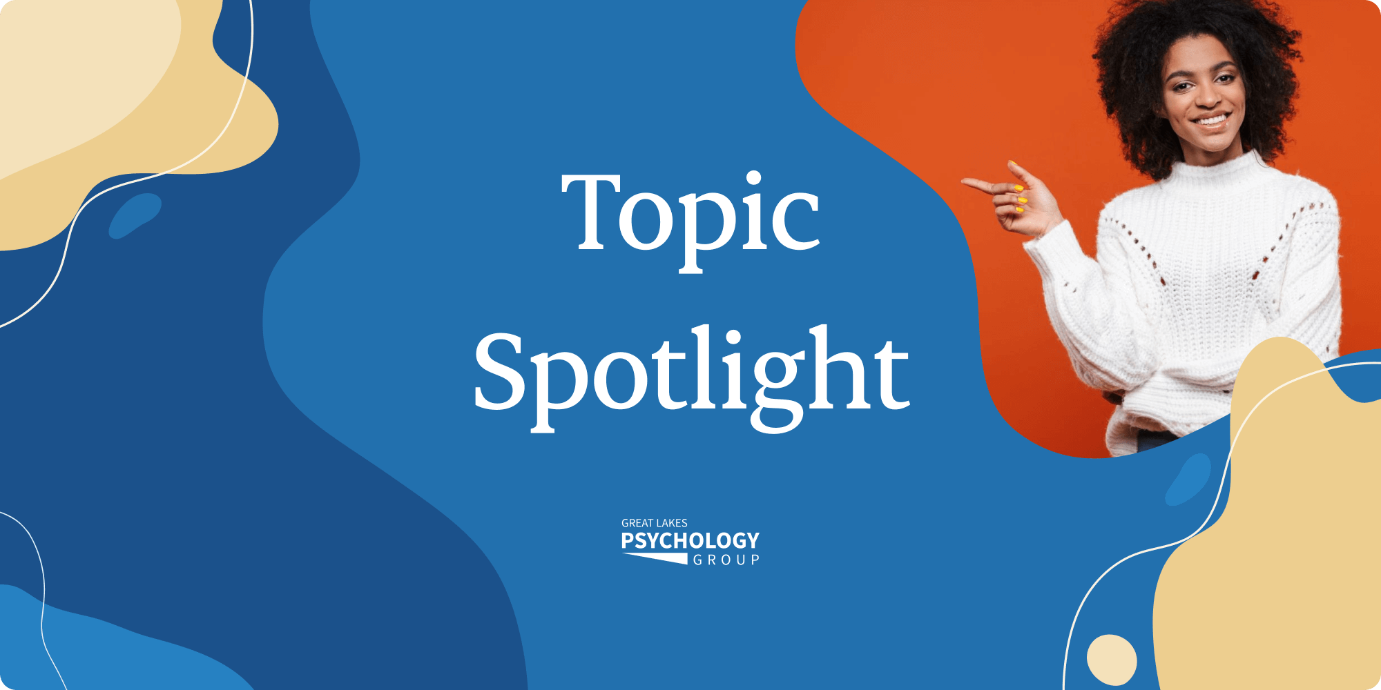 topic spotlight